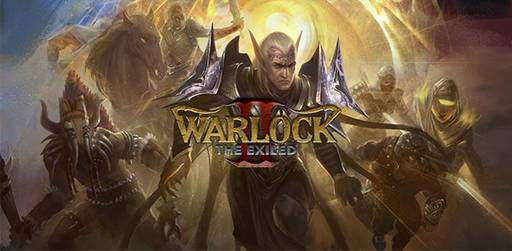 Цифровая дистрибуция - Warlock 2 - The Exiled: состоялся релиз