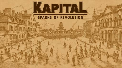 Обо всем - Обзор игры «Капитал: Искры революции»